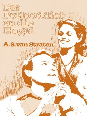 cover image of Die Potlooddief en die engel